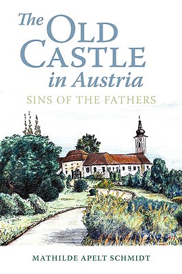【预售】The Old Castle in Austria: Sins of the Fathers