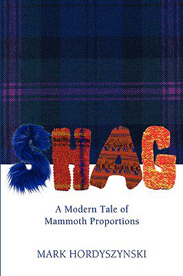 【预售】Shag: A Modern Tale of Mammoth Proportions