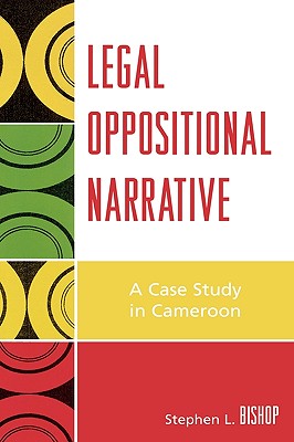 【预售】Legal Oppositional Narrative: A Case Study in