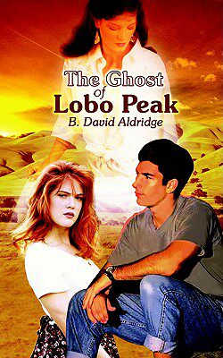 【预售】The Ghost of Lobo Peak