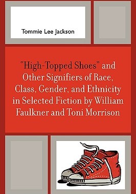 【预售】High-Topped Shoes and Other Signifiers of Race