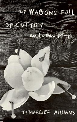【预售】27 Wagons Full of Cotton and Other Plays