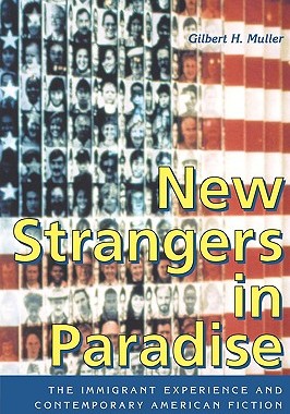 【预售】New Strangers in Paradise: The Immigrant Experience
