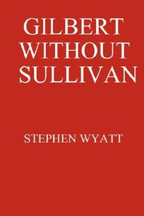Gilbert Without Sullivan 預(yù)售