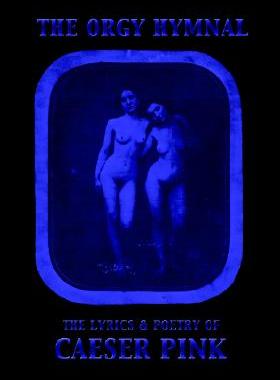 【预售】The Orgy Hymnal