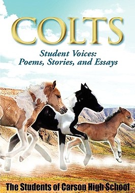 【预售】Colts Student Voices: Poems, Stories, and Essays