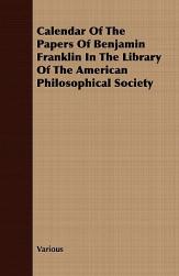 【预售】Calendar of the Papers of Benjamin Franklin in the
