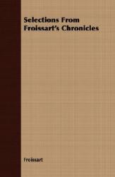 【预售】Selections from Froissart's Chronicles