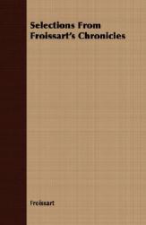 【预售】Selections from Froissart's Chronicles