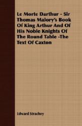 【预售】Le Morte Darthur - Sir Thomas Malory's Book of King