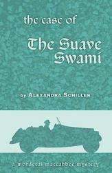 【预售】The Case of the Suave Swami: A Mordecai Maccabbee