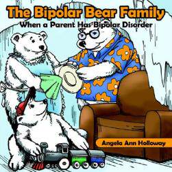 预订 【】The Bipolar Bear Family: When a Parent Has Bipolar