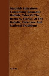【预售】Moorish Literature: Comprising Romantic Ballads