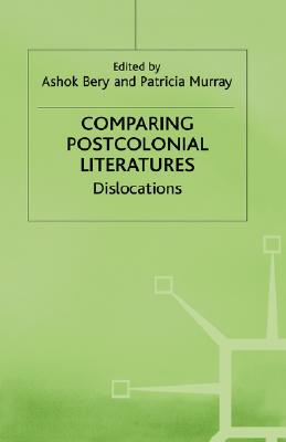 【预售】Comparing Postcolonial Literatures: Dislocations