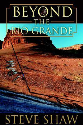 【预售】beyond the rio grande