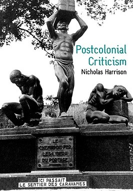 【预售】Postcolonial Criticism - History, Theory And The