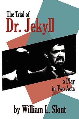 【预售】The Trial of Dr. Jekyll: A Play in Two Acts