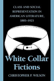 Collar White Fictions Class Social and 预售