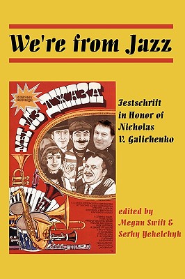【预售】We're from Jazz: Festschrift in Honor of Nicholas V.