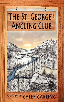 【预售】The St George's Angling Club