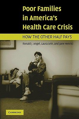 【预售】Poor Families in America's Health Care Crisis
