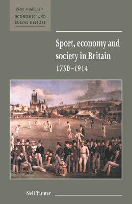【预售】Sport, Economy and Society in Britain 1750 1914