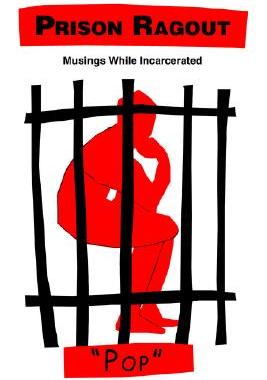 【预售】Prison Ragout: Musings While Incarcerated