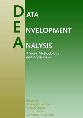 【预售】Data Envelopment Analysis: Theory, Methodology and