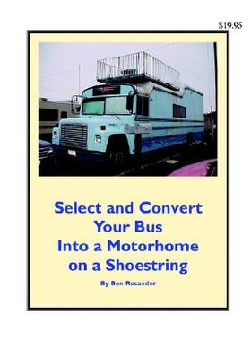 【预售】Select and Convert Your Bus Into a Motorhome on a