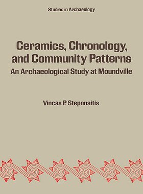 【预售】Ceramics, Chronology, and Community Patterns: An