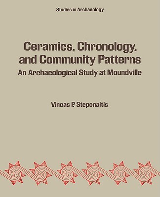 【预售】Ceramics, Chronology, and Community Patterns: An
