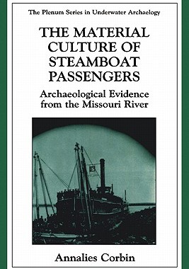 【预售】The Material Culture of Steamboat Passengers: