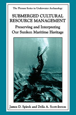 【预售】Submerged Cultural Resource Management: Preserving