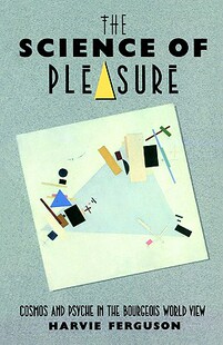 The 预售 Pleasure Science Cosmos Psyche the and