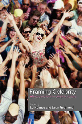 【预售】Framing Celebrity: New Directions in Celebrity