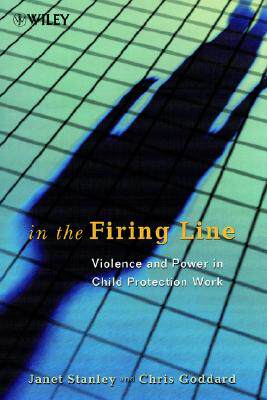 【预售】In The Firing Line - Violence & Power In Child