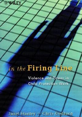 【预售】In The Firing Line - Violence & Power In Child