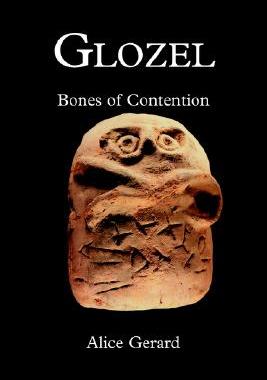 【预售】Glozel: Bones of Contention