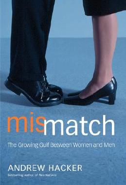【预售】Mismatch: The Growing Gulf Between Women and Men