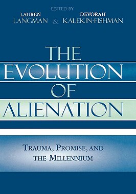 【预售】The Evolution of Alienation: Trauma, Promise, and