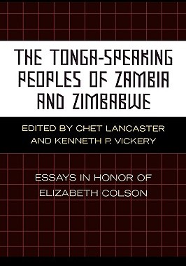 【预售】The Tonga-Speaking Peoples of Zambia and Zimbabwe: