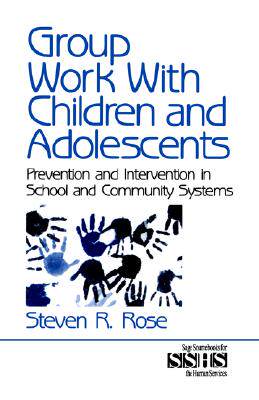 【预售】Group Work with Children and Adolescents: Prevention