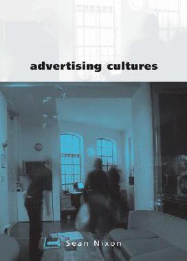 【预售】Advertising Cultures: Gender, Commerce, Creativity