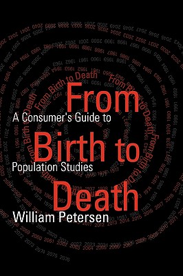【预售】From Birth to Death: A Primer in Demography for the
