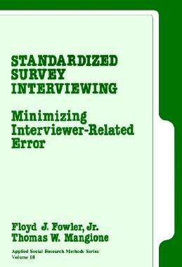 【预售】Standardized Survey Interviewing: Minimizing
