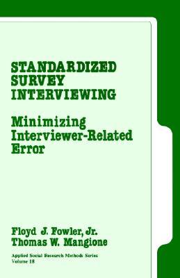 【预售】Standardized Survey Interviewing: Minimizing