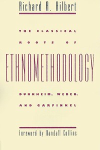 【预售】The Classical Roots of Ethnomethodology