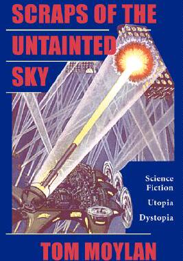 【预售】Scraps of the Untainted Sky: Science Fiction