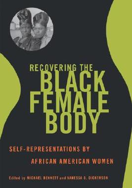 【预售】Recovering the Black Female Body: