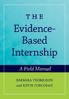 【预售】The Evidence-Based Internship: A Field Manual